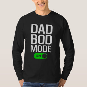 Mens Dad Bod Mode On Dad Bod Gym Workout Cheat D T-Shirt