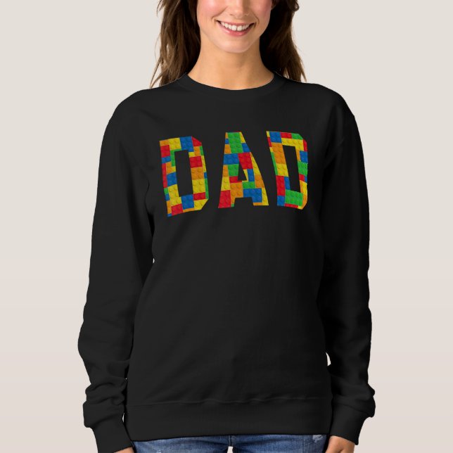 Mens Dad Brick Builder  Blocks Master Builder Sweatshirt (Front)