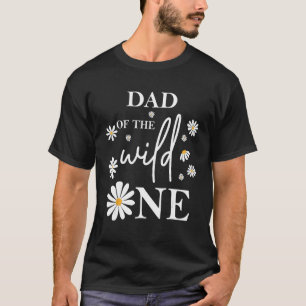 Mens Dad Daddy 1st Birthday Wild One Daisy Flower T-Shirt