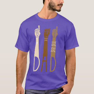 Mens Dad Deaf Pride Fathers Day Dad ASL Sign Langu T-Shirt