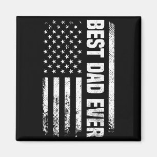 Mens Dad Ever Usa Flag Funny Patriotic Fathers Day Magnet
