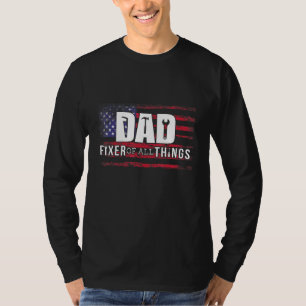 Mens Dad Fixer Of All The Things Mechanic Dad Top