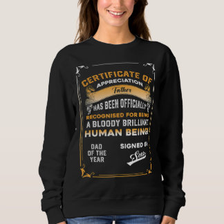 Mens Dad  From Son  Certificate Father Of The Year Sweatshirt