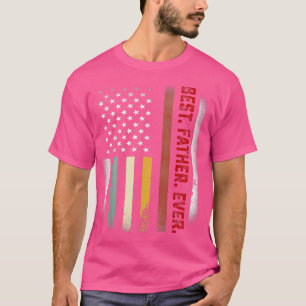 Mens Dad Gift From Daughter  Best Father Ever US F T-Shirt