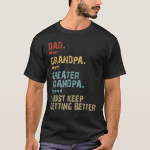 Mens Dad Grandpa Great Grandpa Best Father's Day f T-Shirt