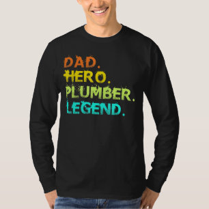 Mens Dad Hero Plumber Legend Mechanic Heating Engi T-Shirt