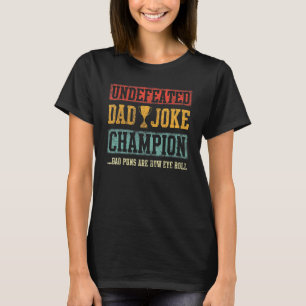 Mens Dad Joke Champion  Father's Day Bad Puns Vint T-Shirt