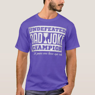 Mens Dad Joke Champion  funny fathers day gift bad T-Shirt