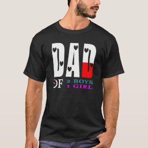 Mens Dad Of 2 Boys 1 Girl Father Or Grandpa Of 3 K T-Shirt