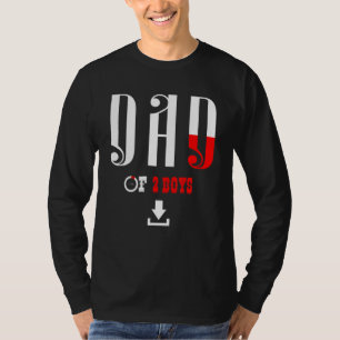 Mens Dad Of 2 Boys Father Or Grandpa Of 2 Kids 51 T-Shirt