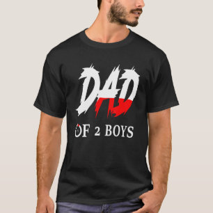 Mens Dad Of 2 Boys Father Or Grandpa Of 2 Kids 79 T-Shirt