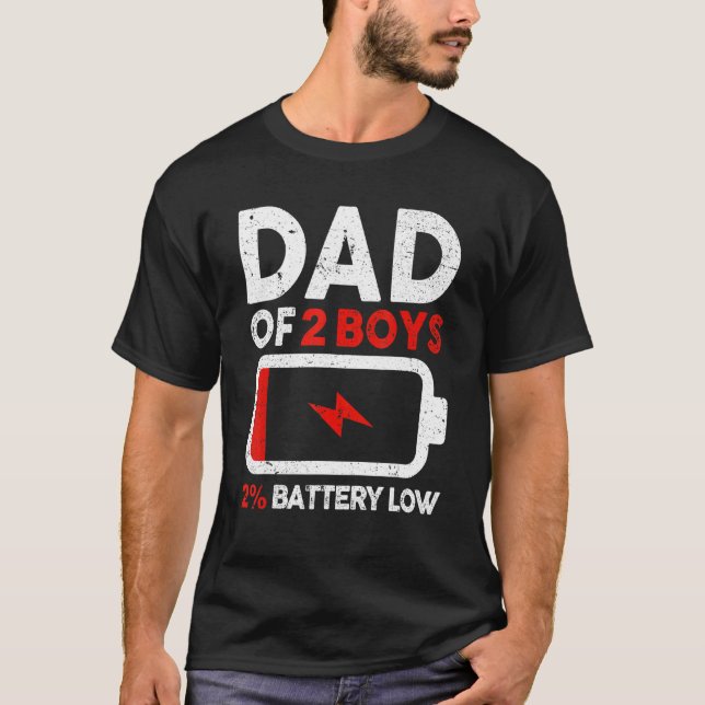 Mens Dad Of 2 Boys Low Battery Tired Dad  Fathers  T-Shirt (Front)