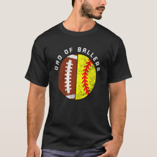Mens Dad Of Ballers Football Softball Dad T-Shirt