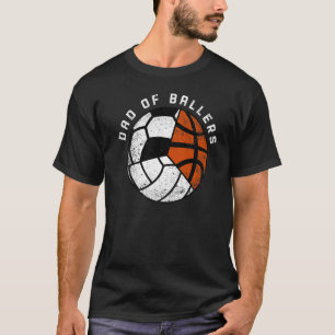 Mens Dad Of Ballers Volleyball Soccer Basketball T-Shirt
