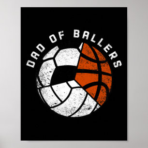Mens Dad Of Byllers Fun Volleybyll Soccer Bysketby Poster