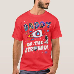 Mens Dad of the Astronaut Space Theme Birthday Boy T-Shirt