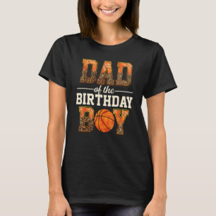 Mens Dad Of The Birthday Boy  Basketball Player Le T-Shirt