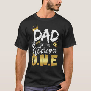 Mens Dad Of The Notorious One 1st Birthday School T-Shirt