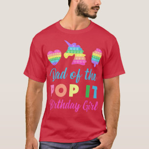 Mens Dad of the Pop it Birthday Girl Unicorn Heart T-Shirt
