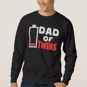 Mens Dad Of Twins Tired Twin Dad Low Battery Fathe Sweatshirt