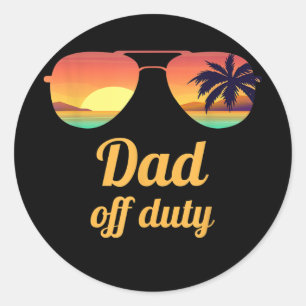 Mens Dad Off Duty Beach Sunset Sunglasses Funny Classic Round Sticker