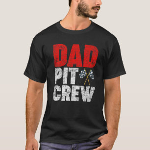 Mens Dad Pit Crew Funny Car Race Kart Racing Dad F T-Shirt