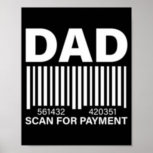 Mens dad scan payment graphic performance poster
