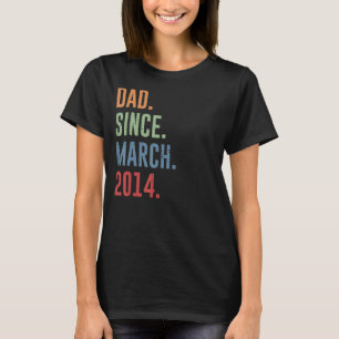 Mens Dad Since March 2014 T-Shirt