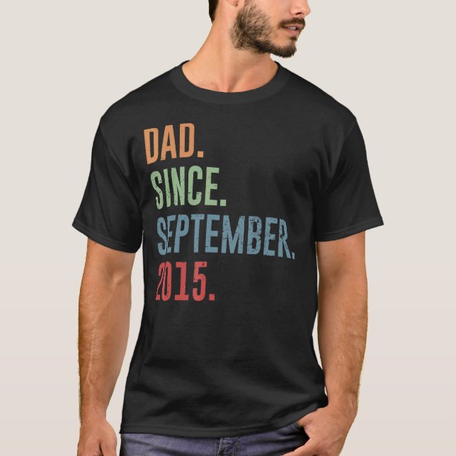 Mens Dad Since September 2015 T-Shirt (Front)