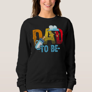 Mens Dad To Be Future Daddy Pregnancy Reveal Pregn Sweatshirt