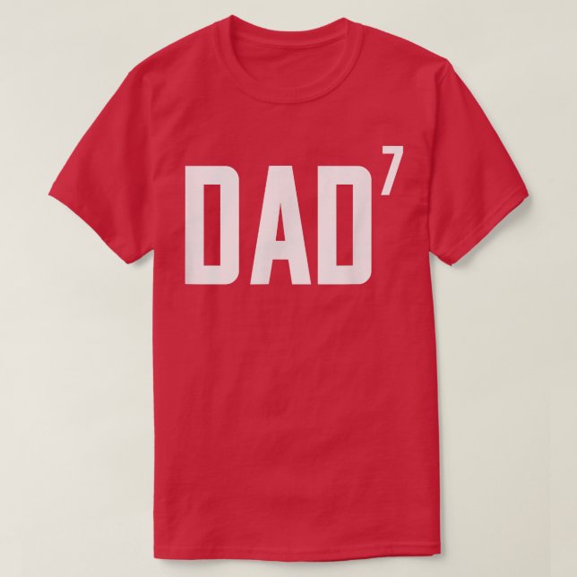 Mens Dad to the Seventh Power 7th Kids TGift Fathe T-Shirt (Design Front)