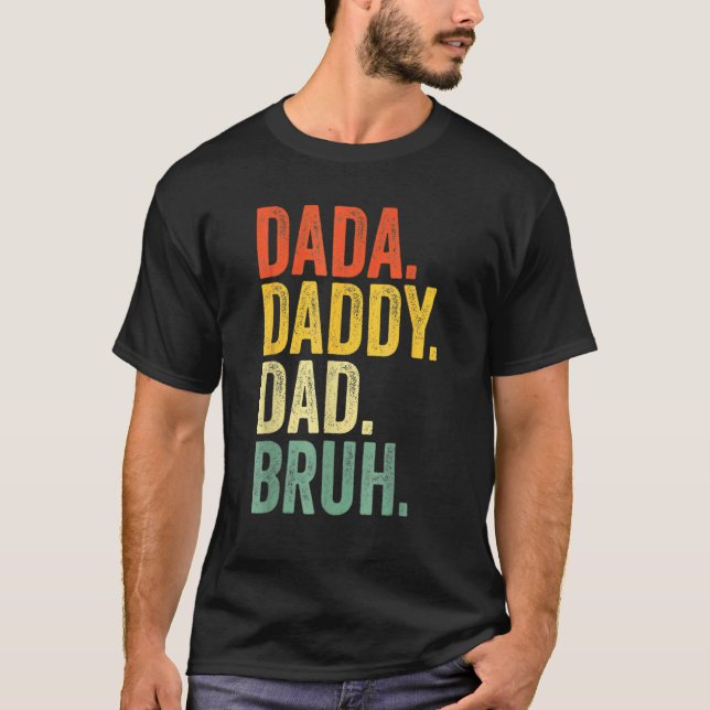 Mens Dada Daddy Dad Bruh  Dad 23 T-Shirt (Front)