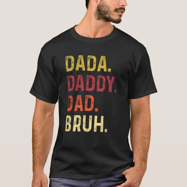 Mens Dada Daddy Dad Bruh Family Father s Day Vinta T-Shirt (Front)