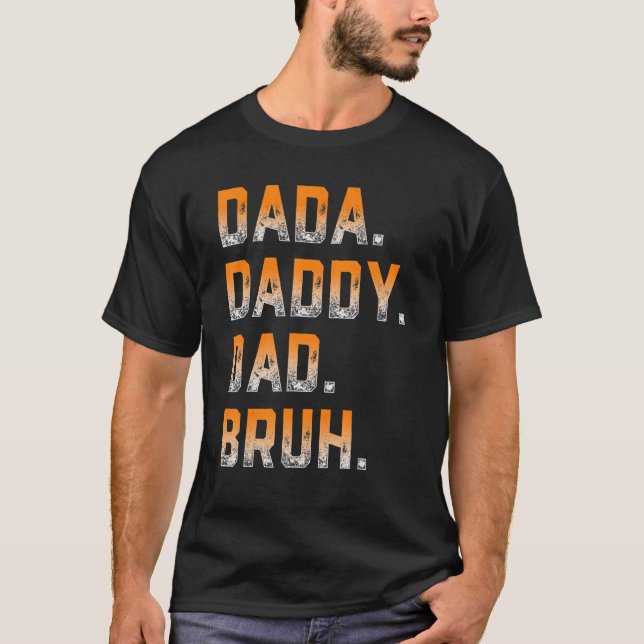 Mens Dada Daddy Dad Bruh Father And Kids  Girl Boy T-Shirt (Front)
