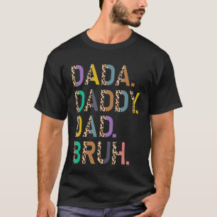 Mens Dada Daddy Dad Bruh Leopard  Happy Father's D T-Shirt