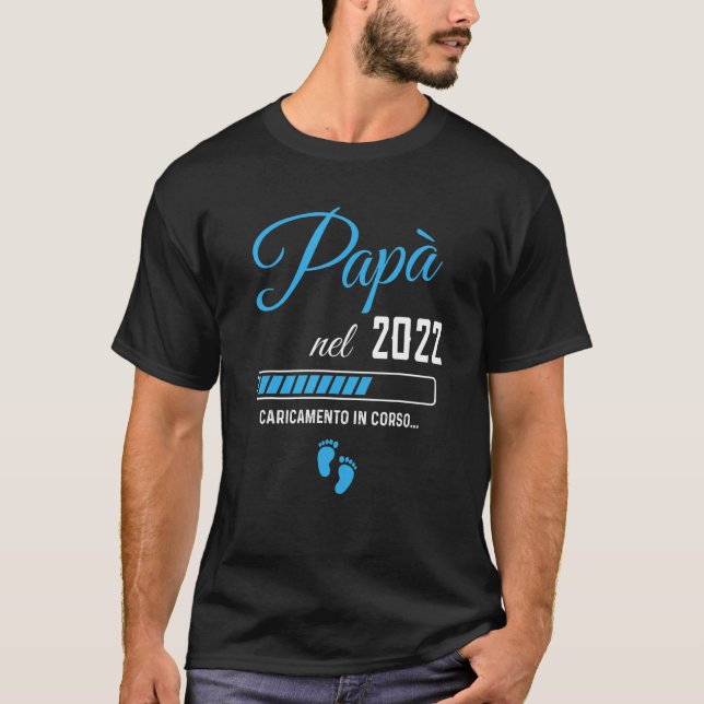 Mens Daddy 2022 Loading Newborn Pregnant Pregnancy T-Shirt (Front)