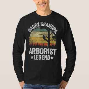 Mens Daddy Grandpa Arborist Legend Tree Climbing D T-Shirt