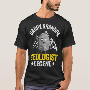 Mens Daddy Grandpa Geologist Legend Geology Dad Ro T-Shirt