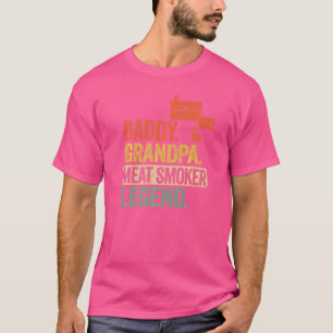 Mens Daddy Grandpa Meat Smoker Legend Grillfather T-Shirt