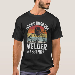 Mens Daddy Husband Welder Legend Metal Worker Vint T-Shirt