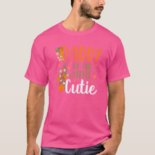 Mens Daddy Little Cutie Baby Shower Orange 1st Bir T-Shirt