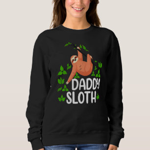 Mens Daddy Sloth Father's Day Lazy Dad Matching F Sweatshirt