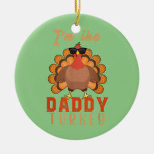 Mens Daddy Turkey Matching Family Group Cute Papa Ceramic Tree Decoration
