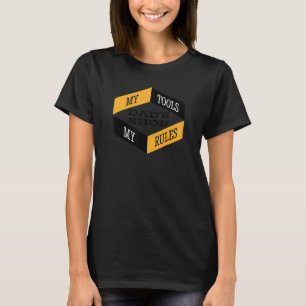 Mens Dad's Shop My Tools My Rules Woodworker Mecha T-Shirt