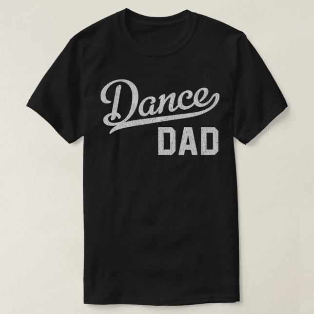 Mens Dance Dad Proud Dancer Father  T-Shirt (Design Front)