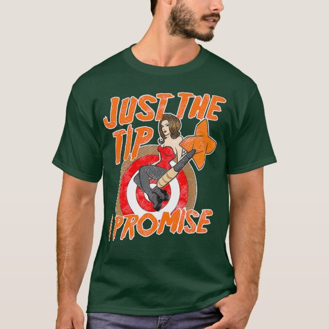 Mens Dart Player Just The Tip Funny Team Shirt (Front)