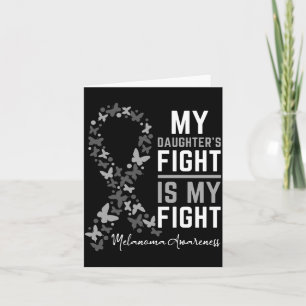 Mens Daughters Fight Is Fight Melanoma Cancer Card