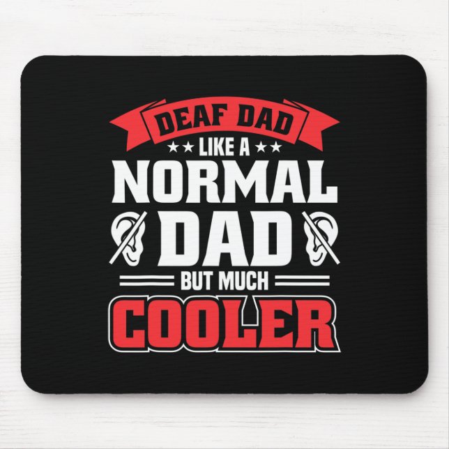 Mens Deaf Pride Hearing Loss Awareness Deaf Awaren Mouse Mat (Front)