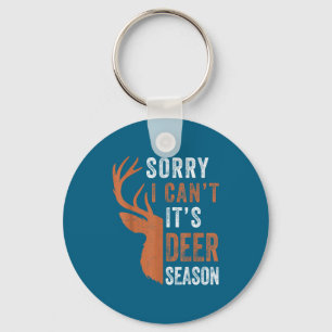 Mens deer hunting sorry i cant its season funny hu key ring