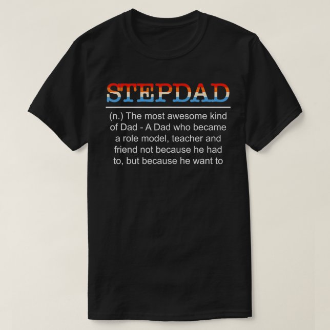 Mens Definition Stepdad Step Dad Stepfather Step F T-Shirt (Design Front)